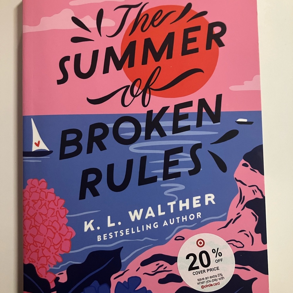 The Summer of Broken Rules Book by K.L. Walther, EUC